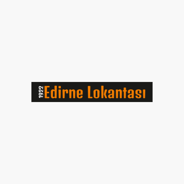 EDİRNE LOKANTASI